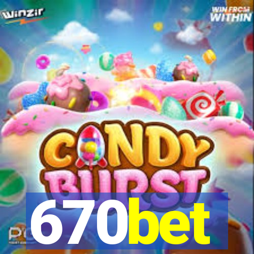 670bet