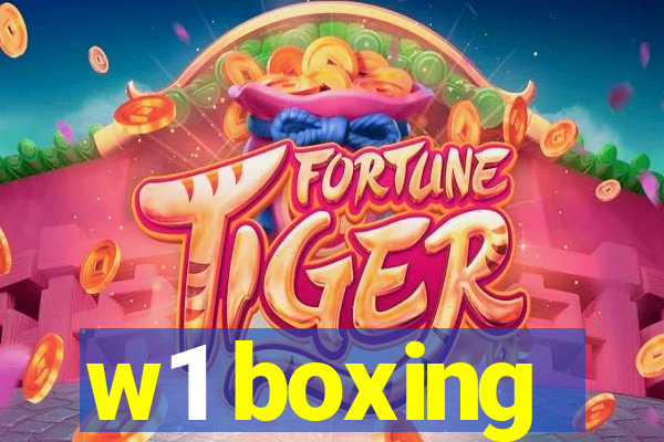 w1 boxing