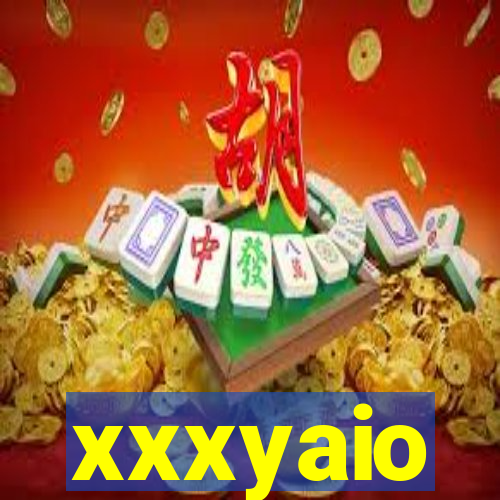 xxxyaio