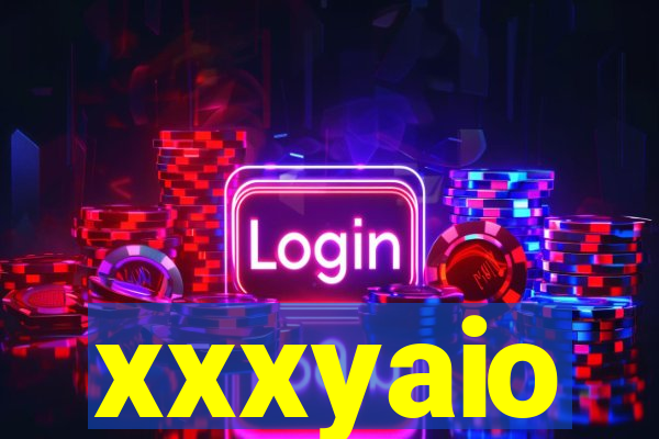 xxxyaio