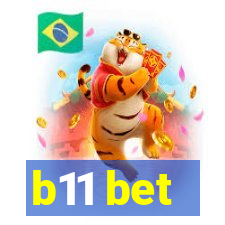 b11 bet