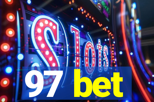 97 bet