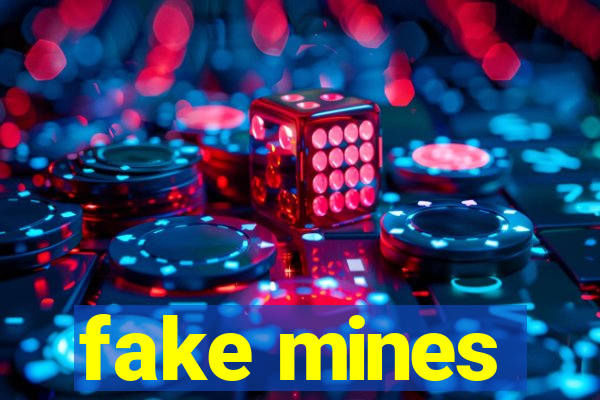 fake mines