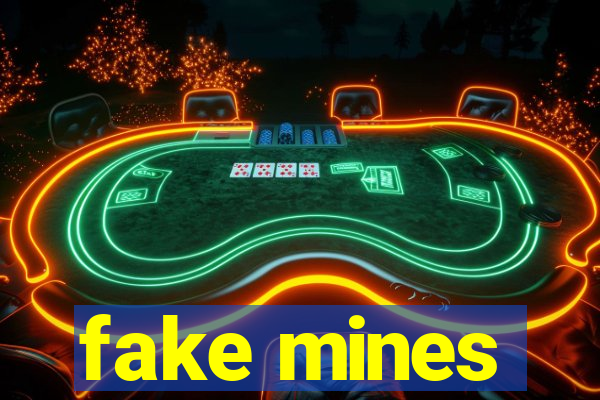 fake mines