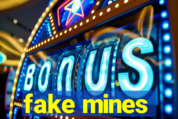 fake mines