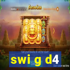 swi g d4