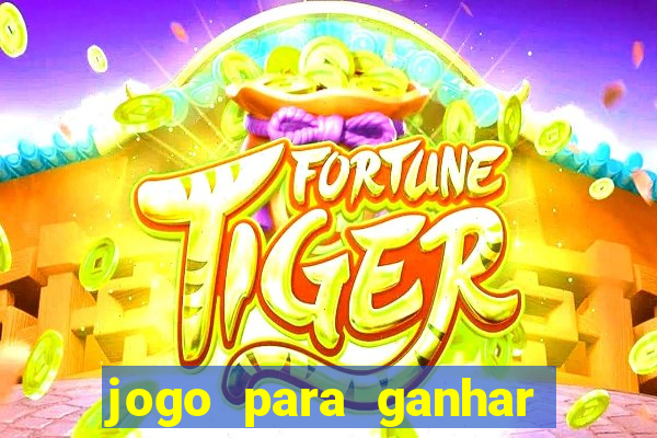 jogo para ganhar dinheiro no pix sem depositar nada
