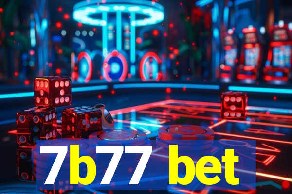 7b77 bet