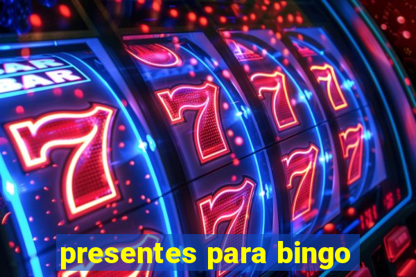 presentes para bingo