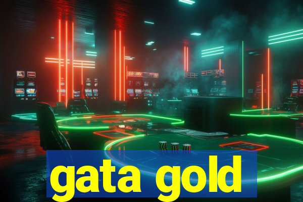 gata gold