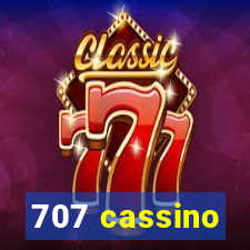 707 cassino