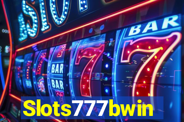 Slots777bwin