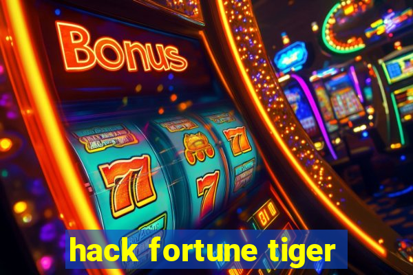 hack fortune tiger