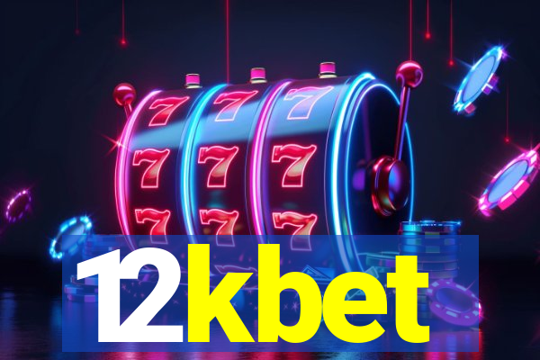 12kbet