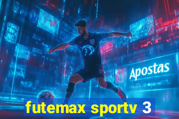 futemax sportv 3