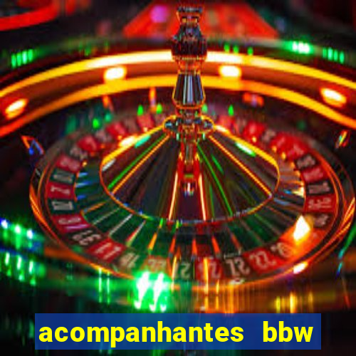 acompanhantes bbw porto alegre