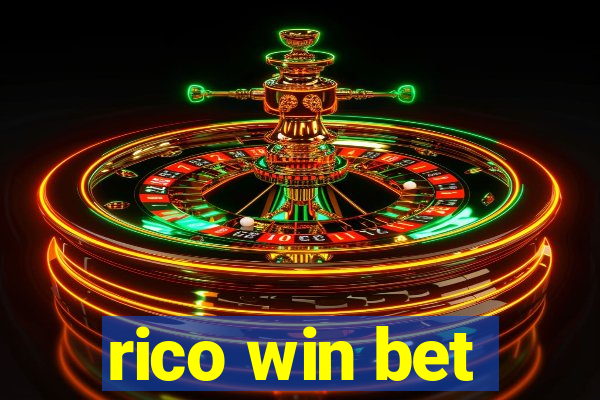 rico win bet