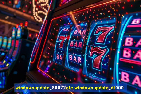 windowsupdate_80072efe windowsupdate_dt000