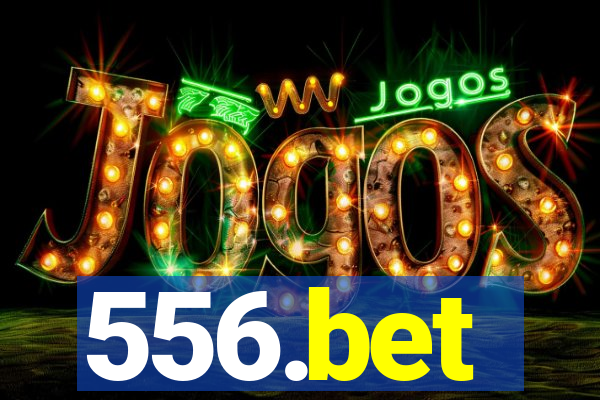 556.bet