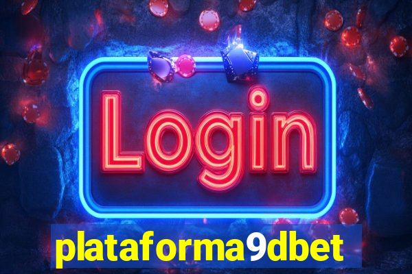plataforma9dbet