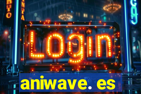 aniwave. es