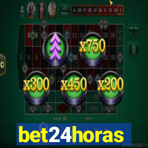 bet24horas