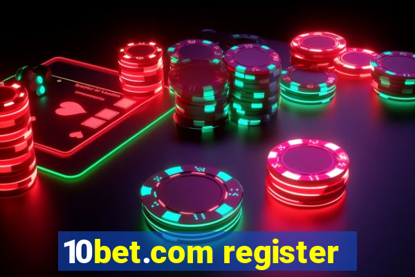 10bet.com register
