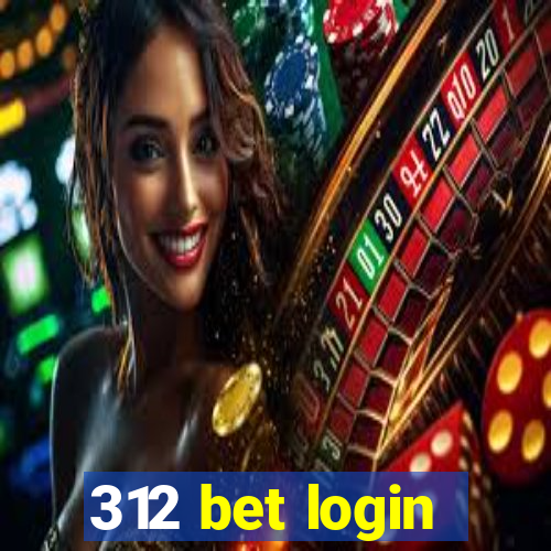 312 bet login