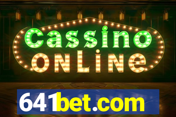 641bet.com