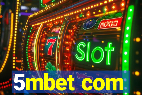 5mbet com