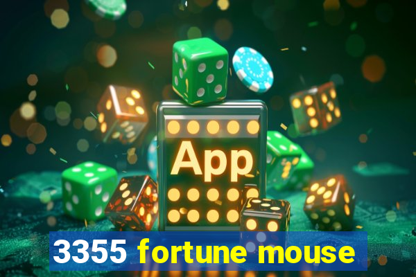 3355 fortune mouse