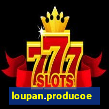 loupan.producoes