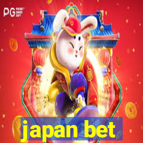 japan bet