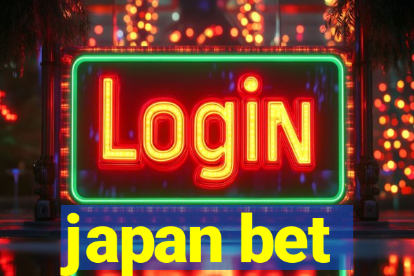 japan bet