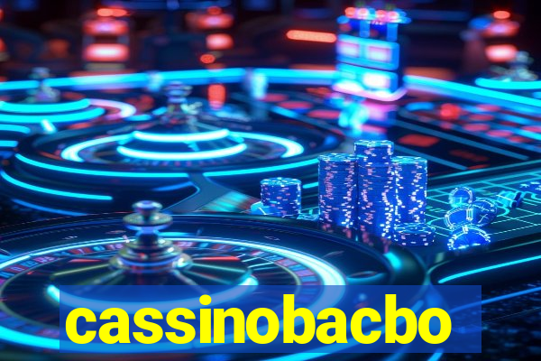 cassinobacbo