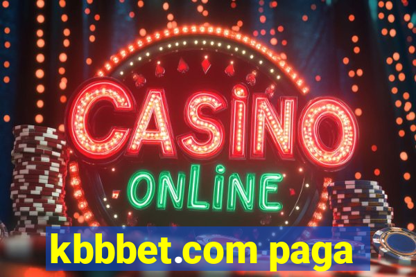 kbbbet.com paga
