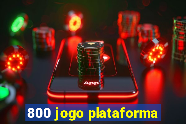 800 jogo plataforma