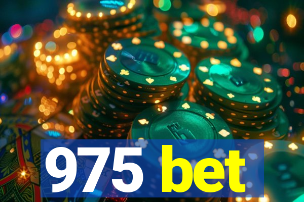 975 bet