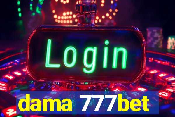 dama 777bet