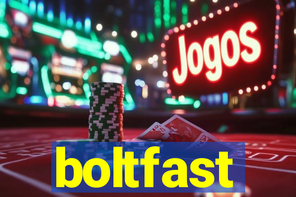 boltfast