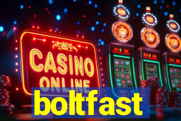 boltfast