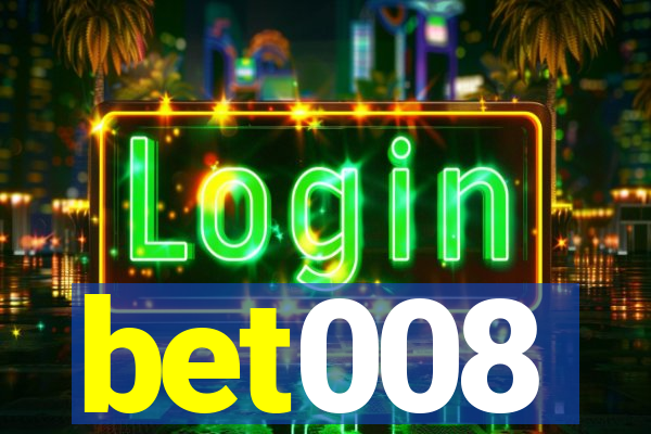 bet008