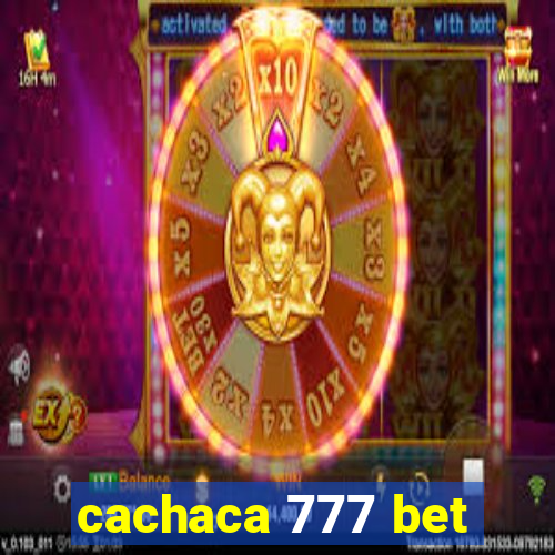 cachaca 777 bet
