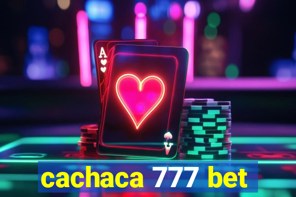 cachaca 777 bet