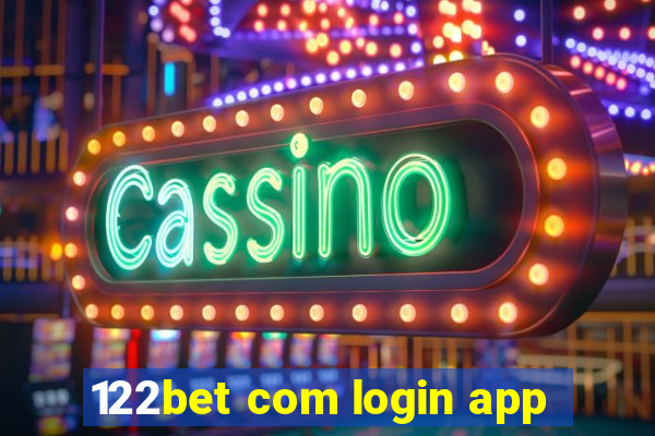 122bet com login app