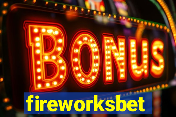 fireworksbet