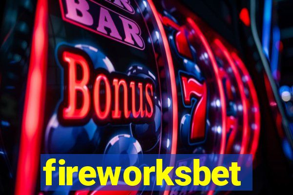 fireworksbet