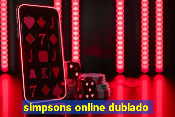 simpsons online dublado