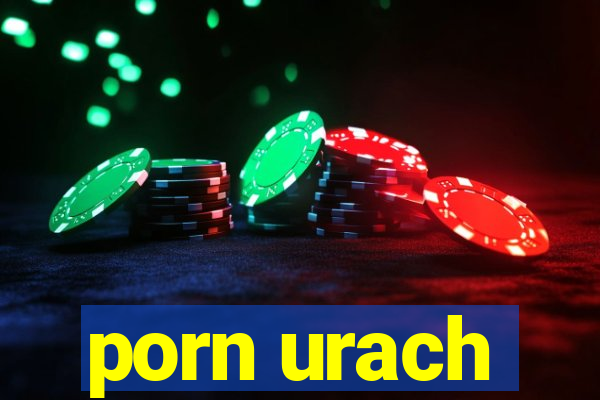 porn urach