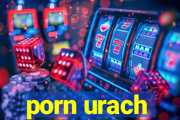 porn urach